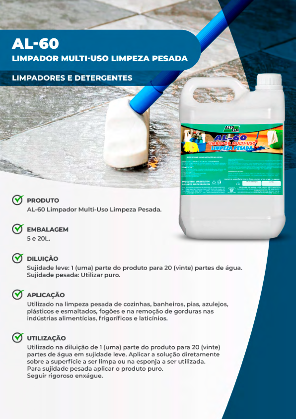 AL-60 Limpador Multi-Uso Limpeza Pesada.